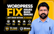 fix wordpress error, fix wordpress issues, bug fix, website maintenance, bug fix