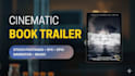 create engaging cinematic book trailer, book video for every genre