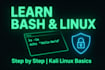 teach you bash scripting, linux, and kali cybersecurity step by step