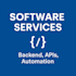 provide professional software engineering, backend API services and solutions