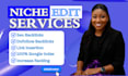 niche edit seo backlink link insertion guest posting services