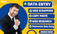 do data entry, copy paste, web research, data scraping and product listing