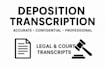 do professional deposition transcription services fast