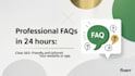 write faqs page frequently asked questions within 24 hours