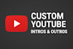 create a professional youtube intro and outro with animation