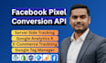 setup facebook pixel conversion API and server side tracking