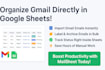 provide a smart gmail inbox management tool inside google sheets