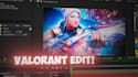 create a professional valorant montage gaming video editing and highlights