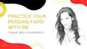 practice persian farsi conversation with you