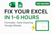 fix your excel or google sheets problems in 1 to 6 hours