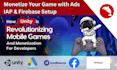 integrate ads, firebase, inapp purchases in unity games