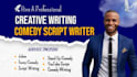 write stand up comedy script, funny story, funny speech, skit or scriptwriting