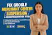 fix google merchant center suspension