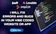 fix vibe coding errors in replit or lovable project to make it bug free