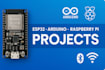 do arduino, esp32 programming and iot projects