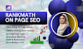 do wordpress on page SEO optimization with rankmath and schema markup