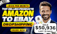 do amazon to ebay dropshipping top listings
