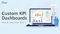 make custom KPI dashboard in power bi