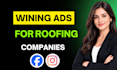 get roofing leads for installation and repair via facebook ads