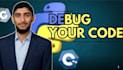 debug your scripts and assignments in python, cpp
