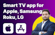 develop apple tv  and smart tv app for you