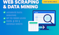 do data scraping, web scraping and data mining