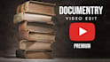 do documentry youtube video editing