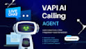 develop ai agent ai receptionist ai calling or voice agent vapi ai