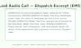 write last radio call, final alarm script, dignified