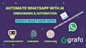 onboard your business and create a whatsapp automation app with grafo