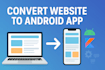 convert your website into a professional android app using kotlin