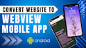 convert website into webview app with push notifications, admob