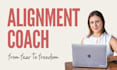 be your mindset and alignment coach helping you gain freedom from fear
