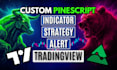 code tradingview pinescript custom indicators, alerts and strategies