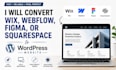 convert wix, webflow, figma, or squarespace to wordpress website