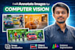 annotate images for computer vision