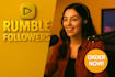 rganic rumble followers, rumble views  rumble promotion