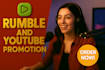 rumble and youtube promotion