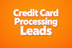 generate credit card processing leads for you