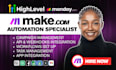 set up make com automations gohighlevel zapier made com monday CRM