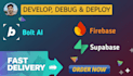 develop fix debug deploy vibecode bolt ai saas mvps supabase