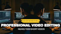 do fast video editing for youtube, reels, tiktok within 12