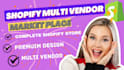 build shopify multi vendor website create shopify multi vendor ecommerce websit