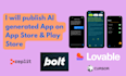 publish your loveable base44 replit bolt cursor app to app store or play store