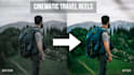 edit travel reels and social media videos