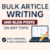 write bulk SEO articles and blog posts on any topic