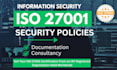 deliver iso 27001 IT security policies audits and expert consultation