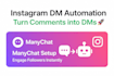set up instagram dm automation with manychat for engagement