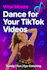 dance for your tiktok videos