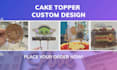 design a customized cake topper